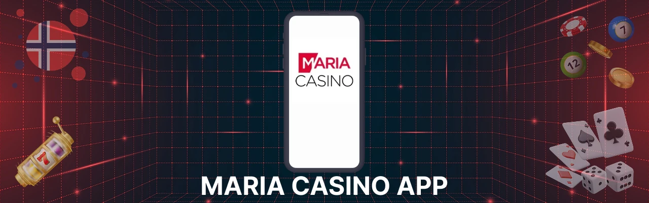 Maria casino app fordeler