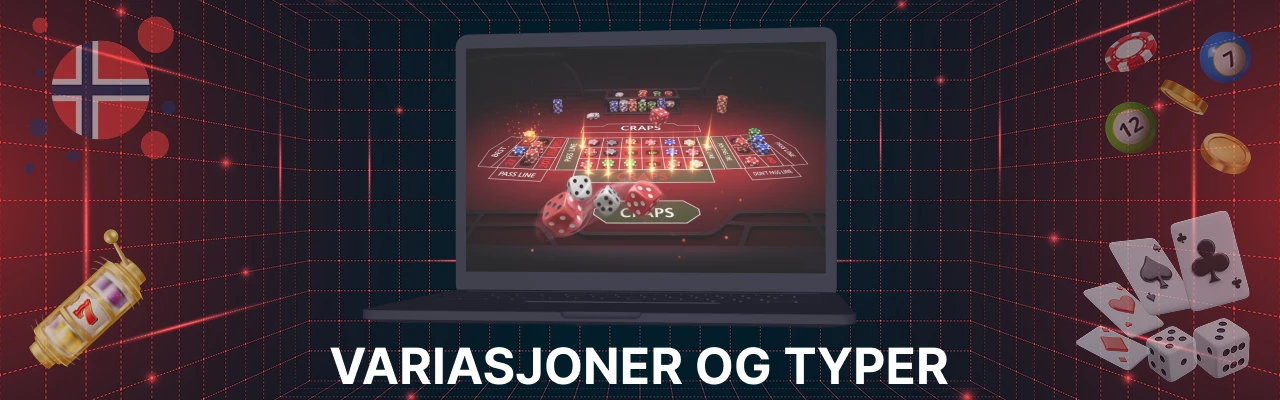 Variasjoner craps pa nett