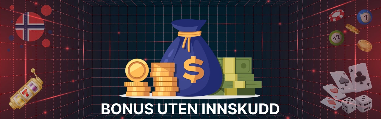 Casino bonus uten innskudd