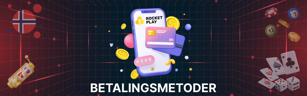 Rocketplay betalingsmetoder