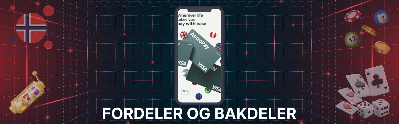 Fordeler og bakdeler med astropay i nettcasino