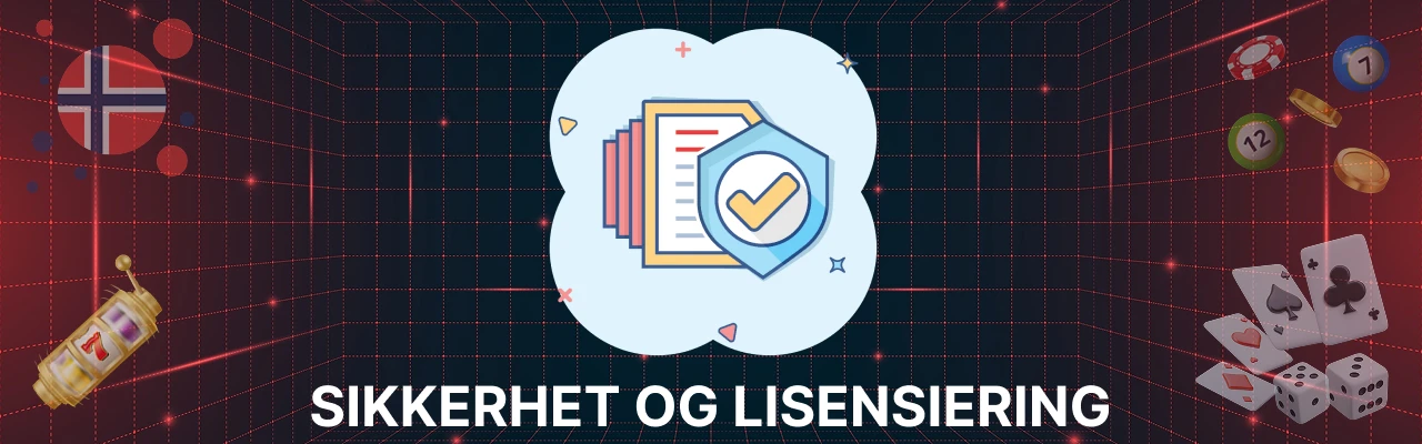 Sikkerhet og lisensiering hos innskuddsbonus