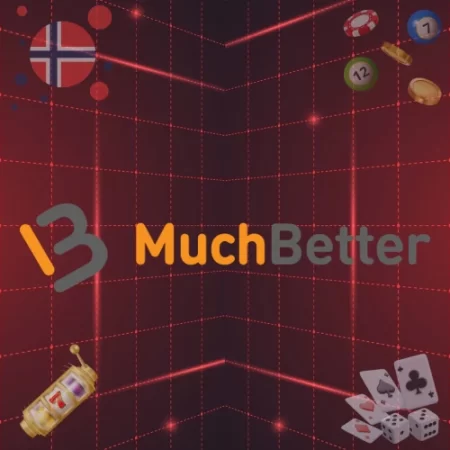 Betalingsløsninger med MuchBetter Norge