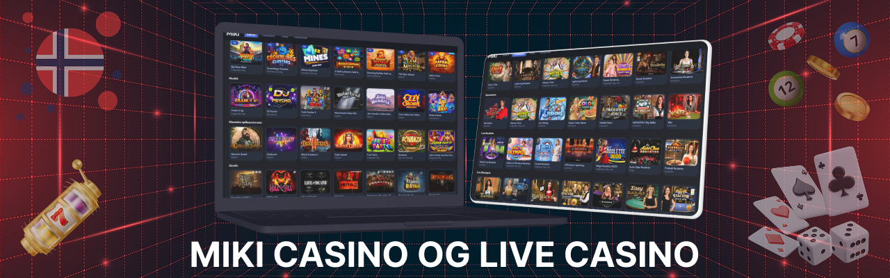 Miki casino og live casino