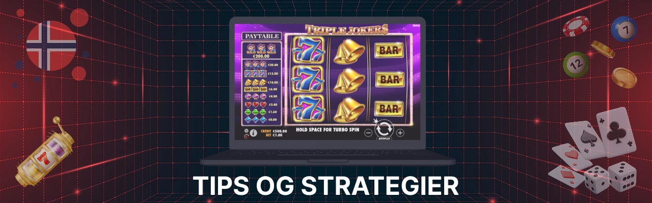 Triple joker strategier tips