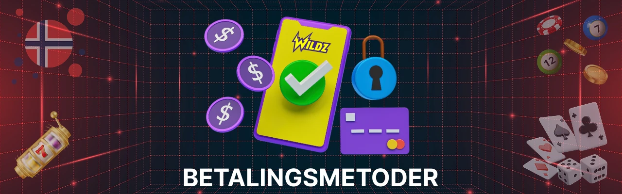 Betalingsmetoder hos wildz casino
